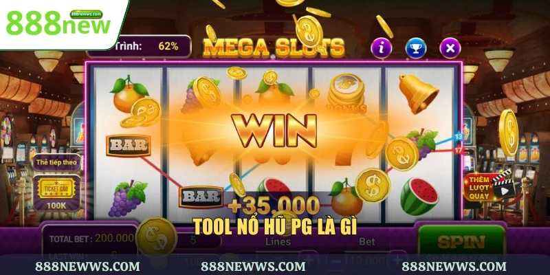Tool nổ hũ PG là gì